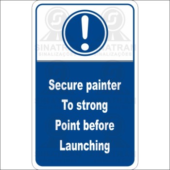  Warning - Secure to strong point before launching